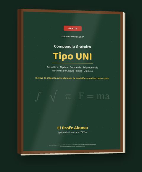 Portada del Compendio Gratuito Tipo UNI, Edición Admisión 2027, de El Profe Alonso, presentada como un libro.